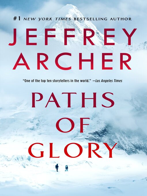 Title details for Paths of Glory by Jeffrey Archer - Available